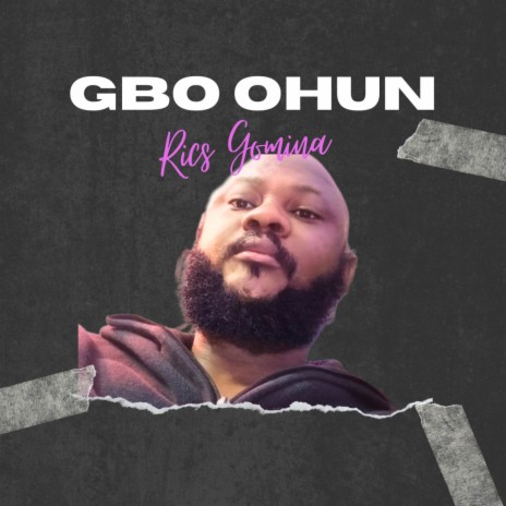 Gbo Ohun | Boomplay Music
