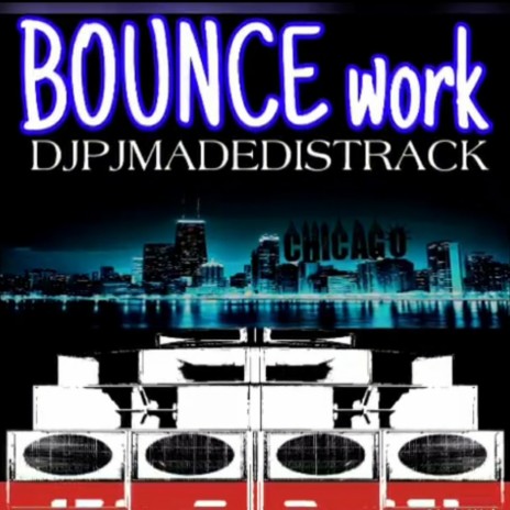 BOUNCE WORK | Boomplay Music