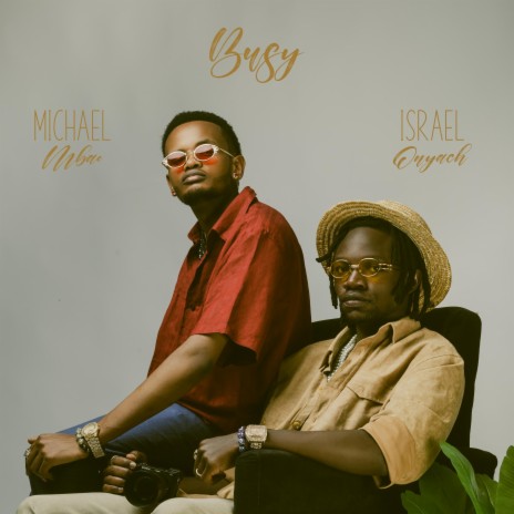 Busy ft. Israel Onyach | Boomplay Music