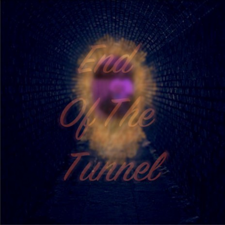 End of the Tunnel ft. LAE | Boomplay Music