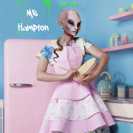 Ms. Hampton | Boomplay Music