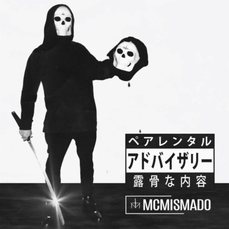 MCmismado | Boomplay Music