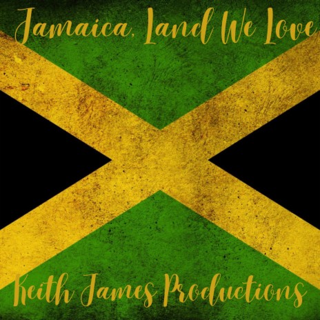 Jamaica, Land We Love (Radio Edit)