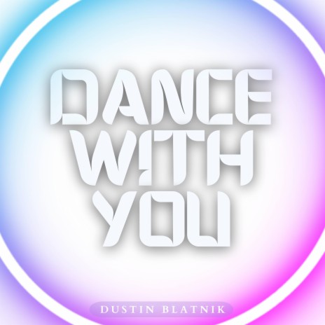 Dance With You (Radio Edit)
