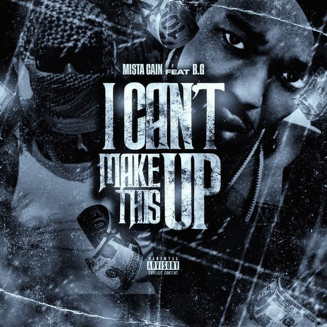 I Can't Make This Up (Remix) ft. BG | Boomplay Music