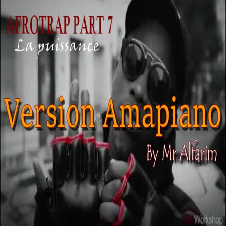 MHD Afrotrap part 7 amapiano version 2024 | Boomplay Music