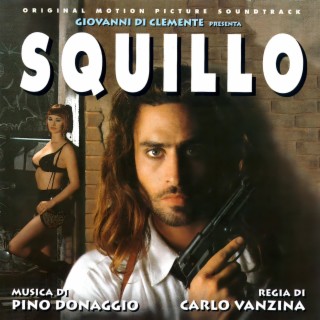 Squillo (Original Motion Picture Soundtrack)