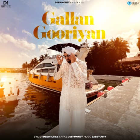 Gallan Gooriyan | Boomplay Music