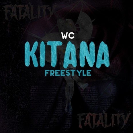 Kitana Freestyle | Boomplay Music