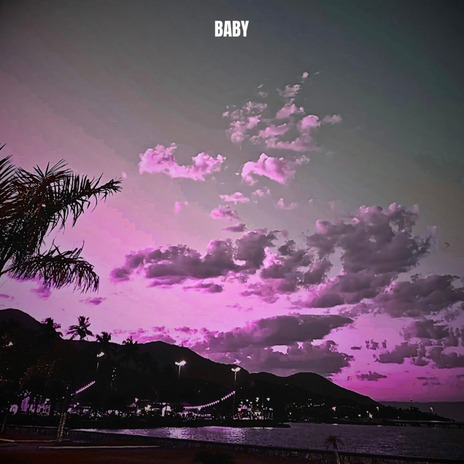 Baby | Boomplay Music