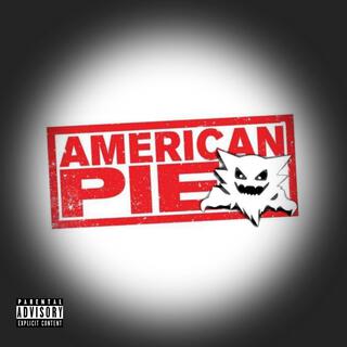 AMERICAN PIE