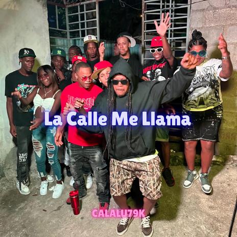 La Calle Me Llama | Boomplay Music