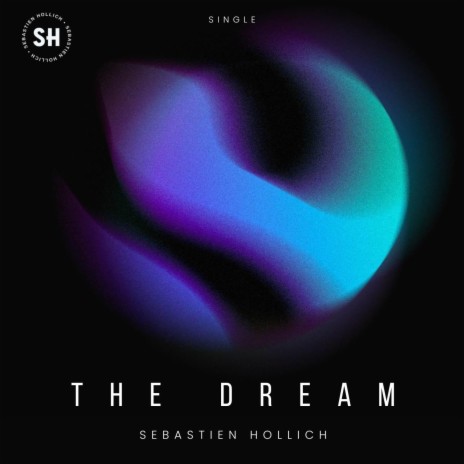 The Dream (Extended Version) | Boomplay Music