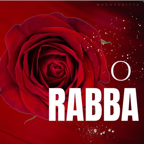 O Rabba | Boomplay Music