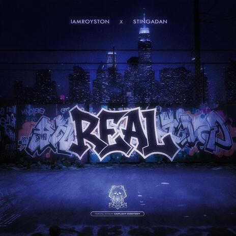 Real ft. stingadan | Boomplay Music