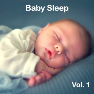 Sleeping Music For Babies -, Vol. 1