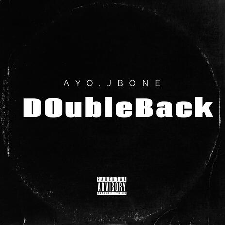 Double Back | Boomplay Music