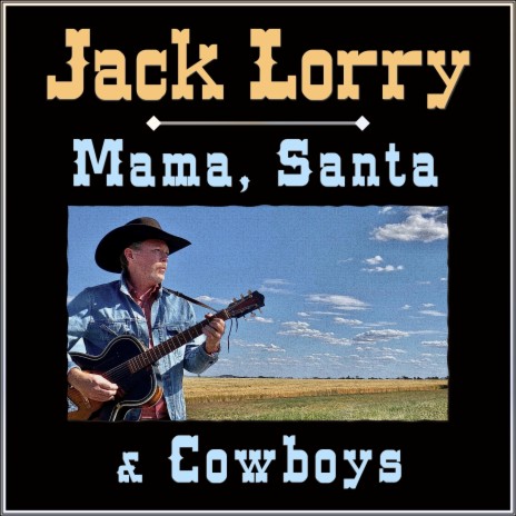 Mama, Santa & Cowboys | Boomplay Music