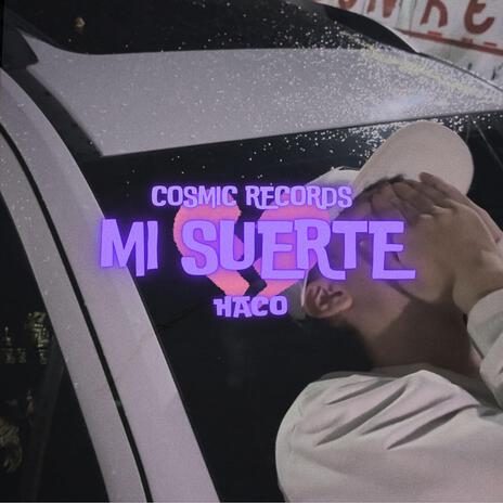 Mi Suerte | Boomplay Music