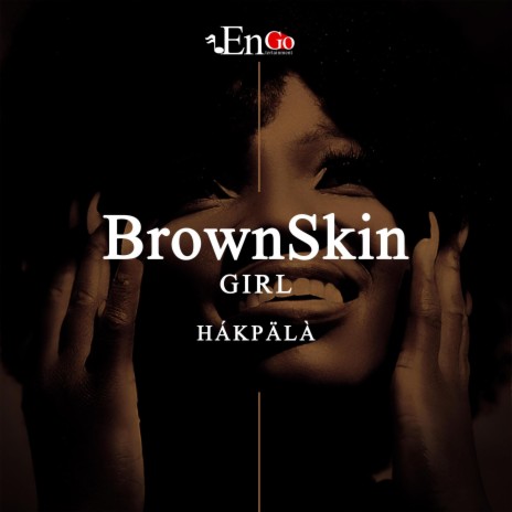 BrownSkin Girl | Boomplay Music