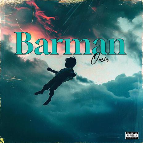 BARMAN | Boomplay Music