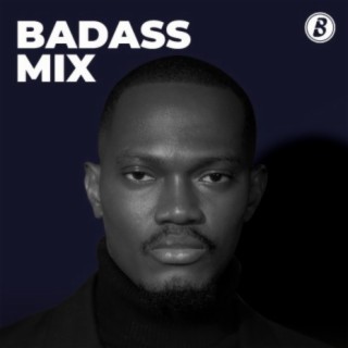 Badass Mix
