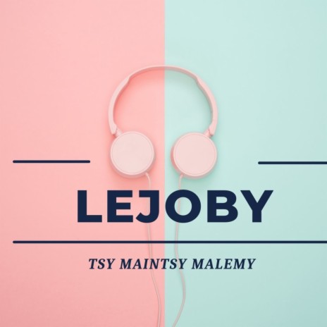 Tsy maintsy malemy | Boomplay Music