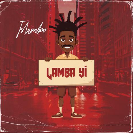 Lamba Yi | Boomplay Music