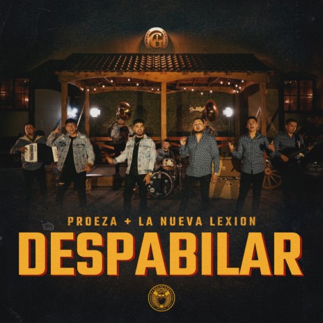 Despabilar ft. La Nueva Lexion | Boomplay Music