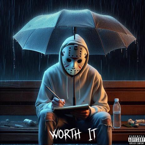 Worth It | Boomplay Music