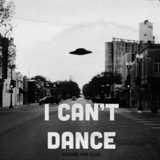 I Can't Dance