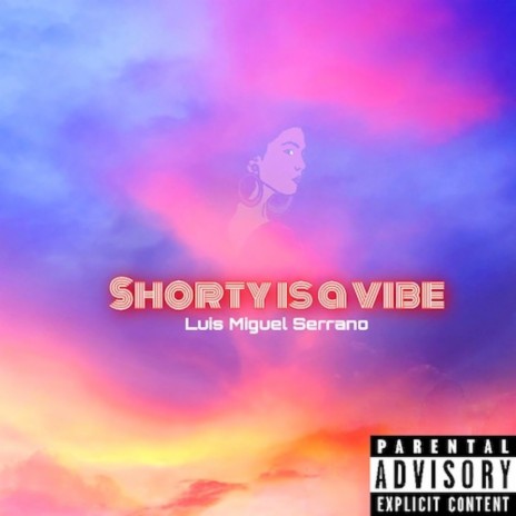 Shorty is a vibe | Boomplay Music