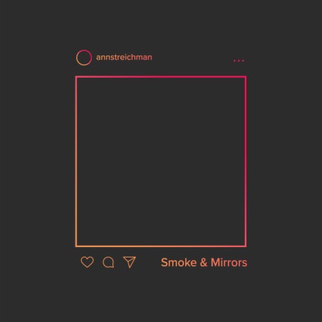 Smoke & Mirrors | Boomplay Music