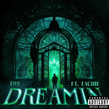 Dreamin ft. Tachii | Boomplay Music