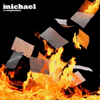 michael: A compilation