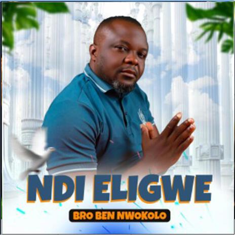 NDI ELIGWE | Boomplay Music