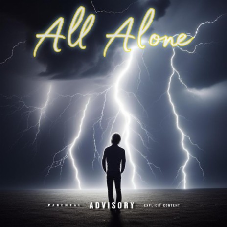 All Alone | Boomplay Music