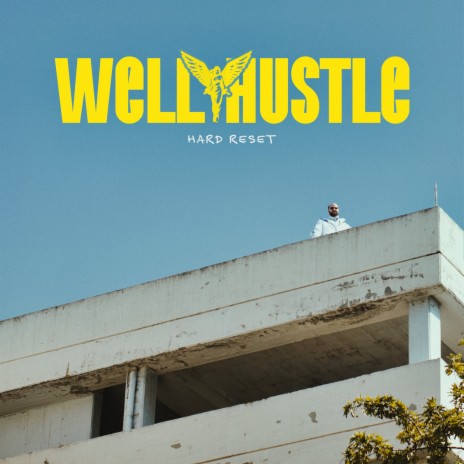 Well Hustle | Boomplay Music