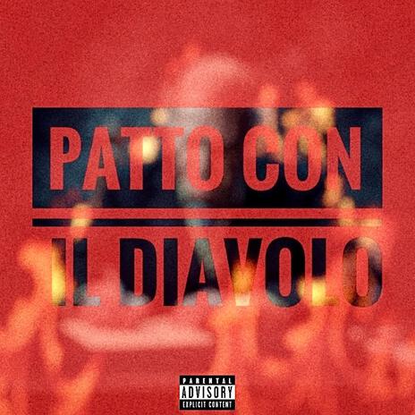 Patto con il diavolo | Boomplay Music