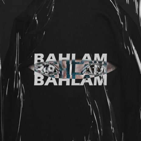 Bahlam | Boomplay Music