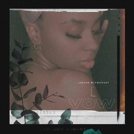 I Vow | Boomplay Music