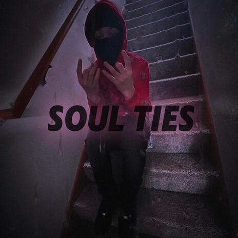 Soul Ties | Boomplay Music