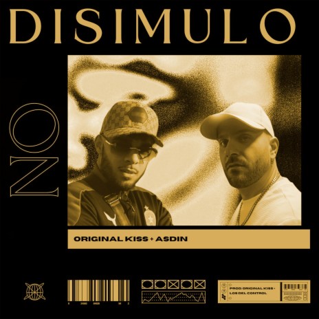 No Disimulo ft. Asdin & Los Del Control | Boomplay Music