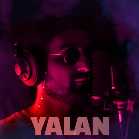 Yalan | Boomplay Music