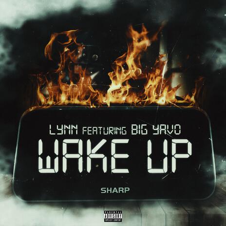 Wake Up ft. Big Yavo | Boomplay Music