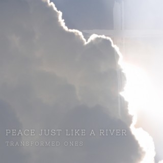 Peace just like a River lyrics | Boomplay Music