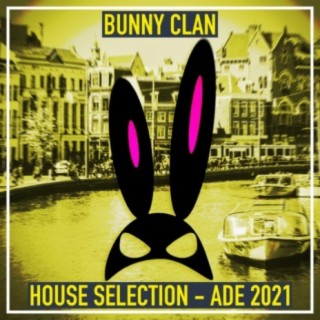 Bunny Clan (House Selection - Ade 2021)