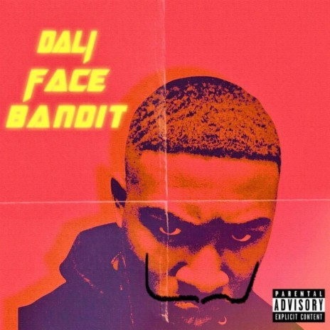 Dali Face Bandit | Boomplay Music