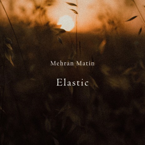 Elastic | Boomplay Music