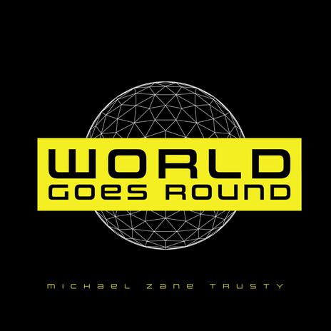 World Goes Round | Boomplay Music